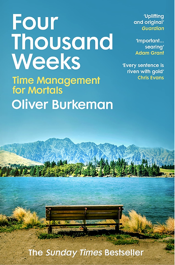 four thousand weeks book cover oliver burkeman